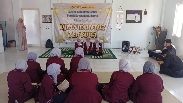 Ujian Terbuka Tahfidz MTs-SMA Hidayatullah Sidoarjo: Cetak Hafidzah Mutqin, Hadirkan Penguji Eksternal